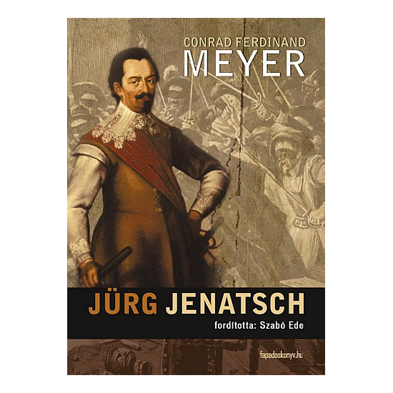 Conrad Ferdinand Meyer: Jürg Jenatsch