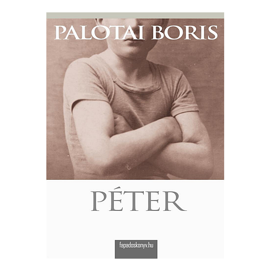 Palotai Boris: Péter