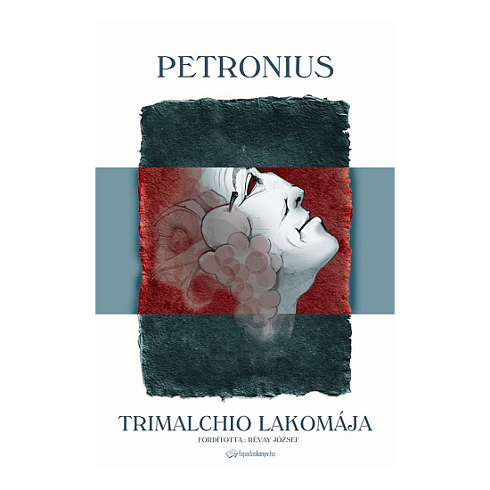 Petronius: Trimalchio lakomája