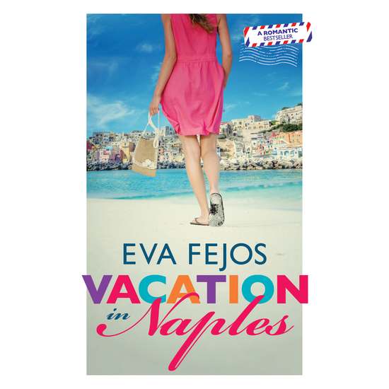 Fejos Eva: Vacation in Naples (angol)