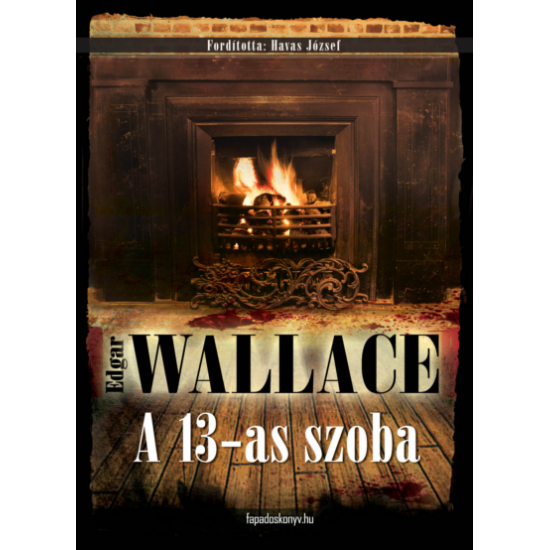 Edgar Wallace: A 13-as szoba