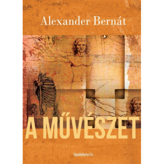 Alexander Bernát: A művészet