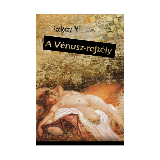 Szalóczy Pál: A Vénusz-rejtély
