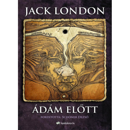 Jack London: Ádám előtt