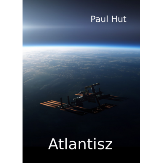 Paul Hut: Atlantisz