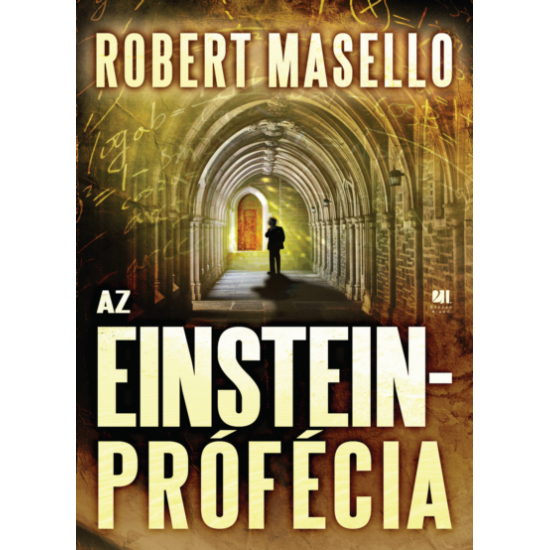 Robert Masello: Az Einstein-prófécia