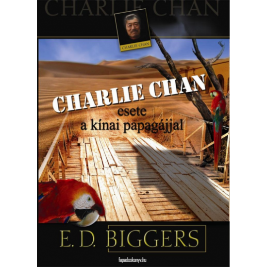 Earl Derr Biggers: Charlie Chan esete a kínai papagájjal