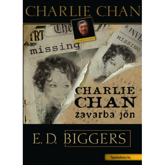 Earl Derr Biggers: Charlie Chan zavarba jön