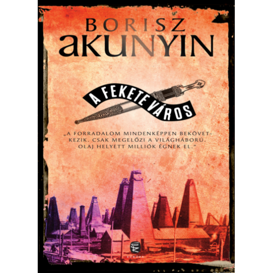Borisz Akunyin: A fekete város