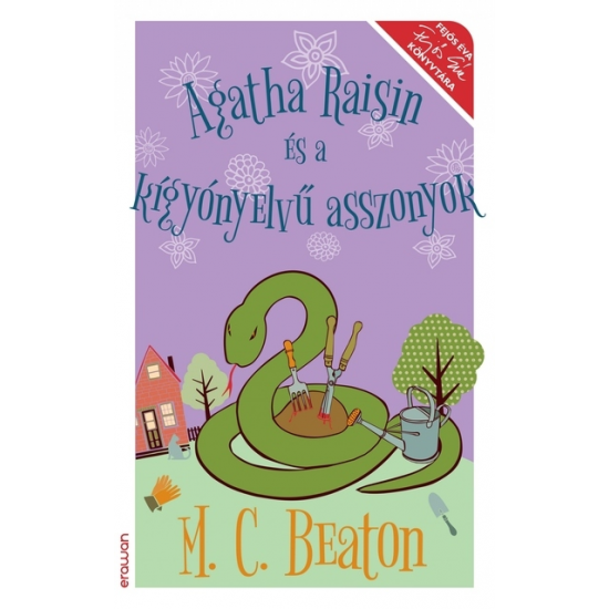 M. C. Beaton: Agatha Raisin és a kígyónyelvű asszonyok