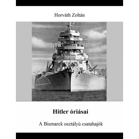 Horváth Zoltán: Hitler óriásai