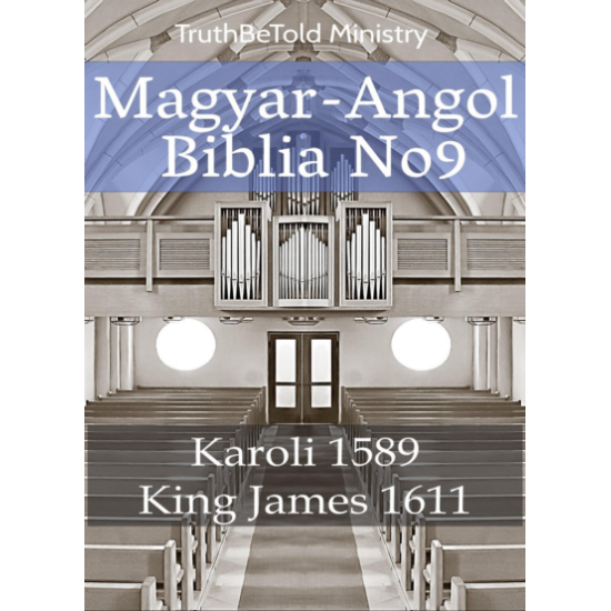 Gáspár Károli: Magyar-Angol Biblia No9