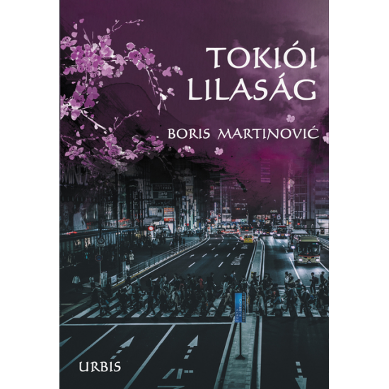 Boris Martinović: Tokiói lilaság