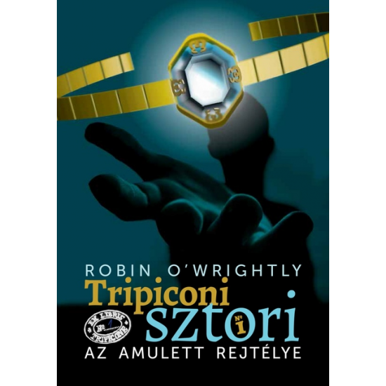 O'Wrightly Robin: Az amulett rejtélye