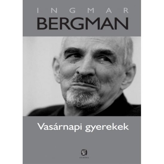 Ingmar Bergman: Vasárnapi gyerekek