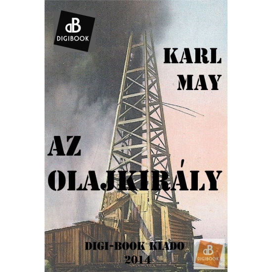 Karl May: Az olajkirály epub