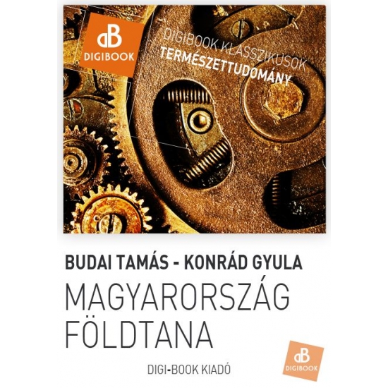 Budai Tamás, Konrád Gyula: Magyarország földtana epub
