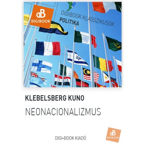 Klebelsberg Kuno: Neonacionalizmus epub