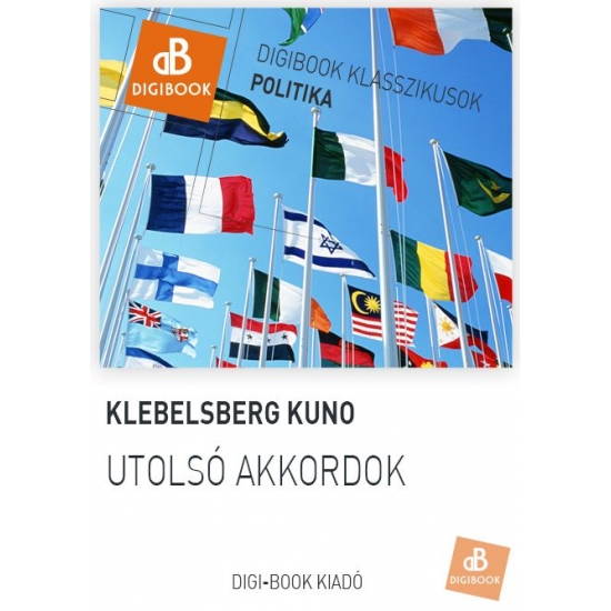 Klebelsberg Kuno: Utolsó akkordok epub
