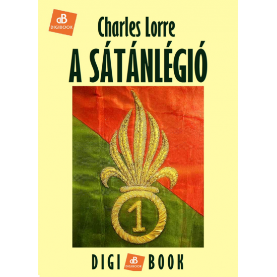 Charles Lorre: A Sátánlégió epub