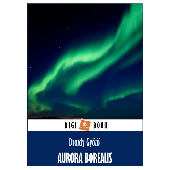 Drozdy Győző: Aurora borealis epub