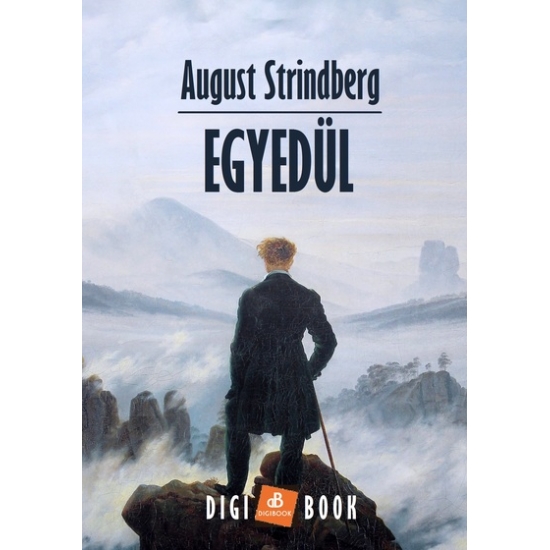 August Strindberg: Egyedül epub