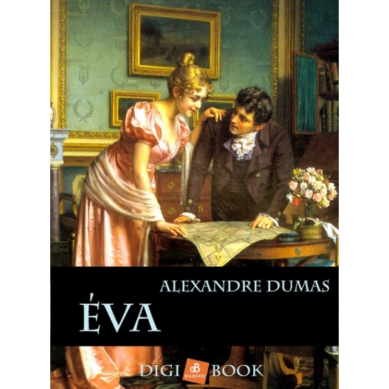 Alexandre Dumas: Éva epub