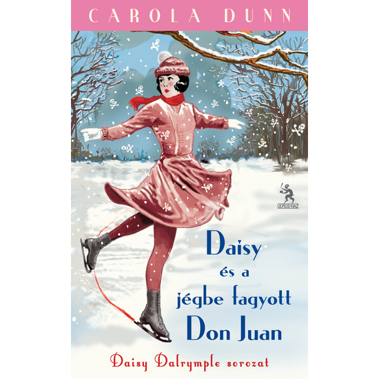 Carola Dunn: Daisy és a jégbe fagyott Don Juan