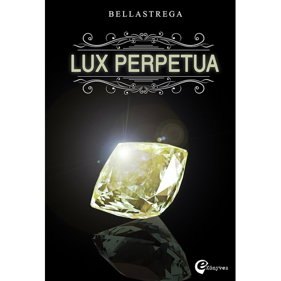 Szemán Beatrix: Lux Perpetua