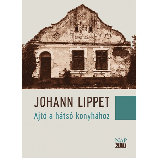 Johann Lipett: Ajtó a hátsó konyhához epub