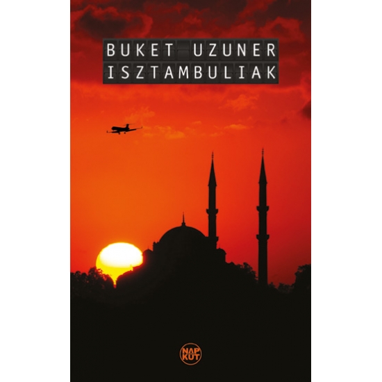 Buket Uzuner: Isztambuliak epub